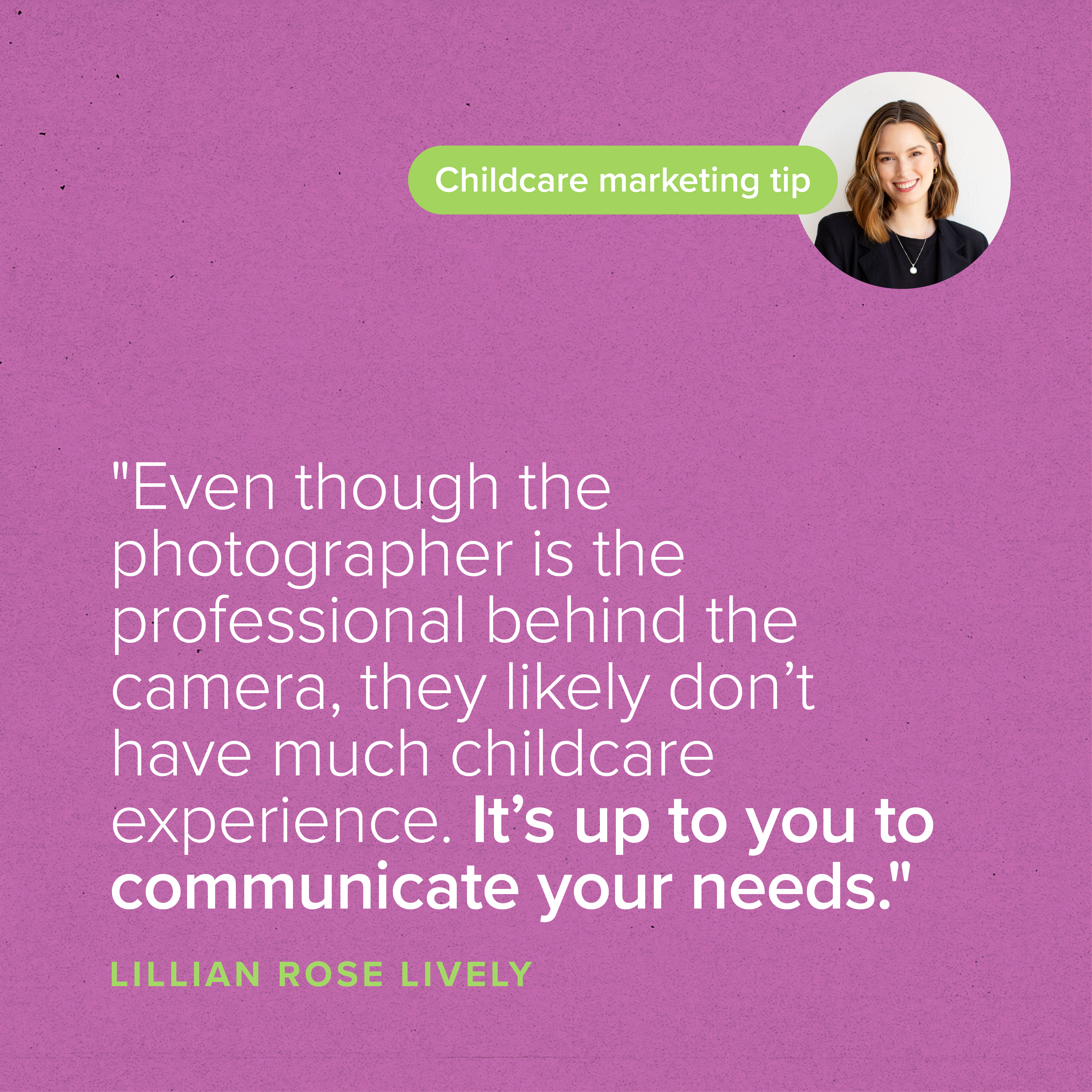 Quote Card: How to Nail Your Childcare Center’s Next Photo Shoot