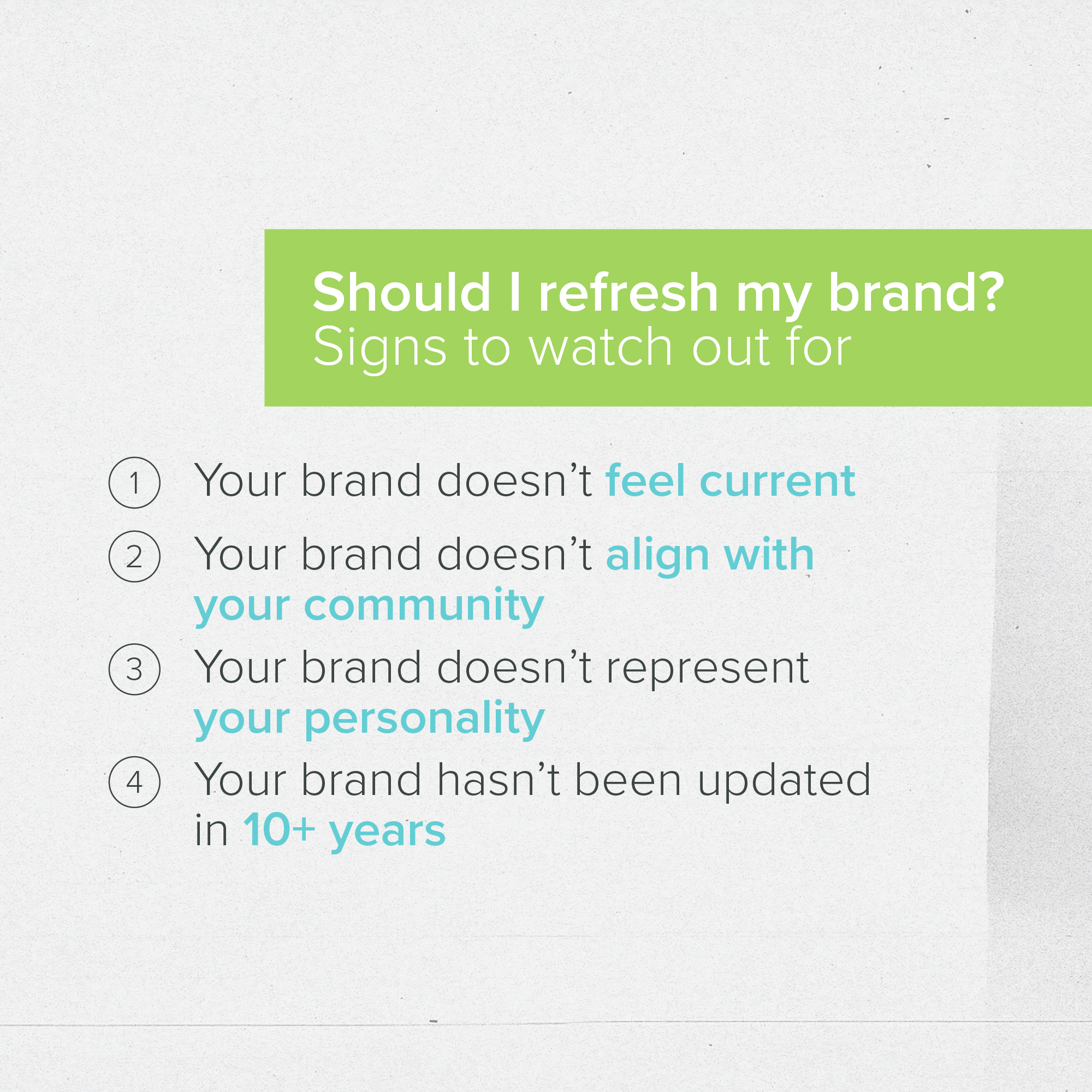 Infographic: Should I Refresh My Brand? (Signs You Need to Update Your Branding)